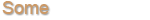 Some